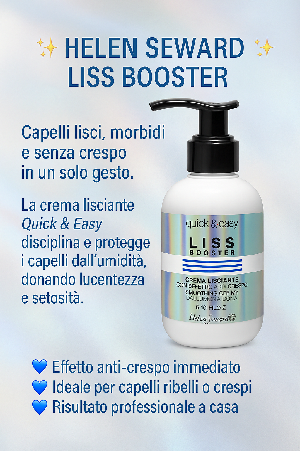 Helen Seward Quick & Easy Liss Booster – Crema Lisciante con Effetto Anti-Crespo